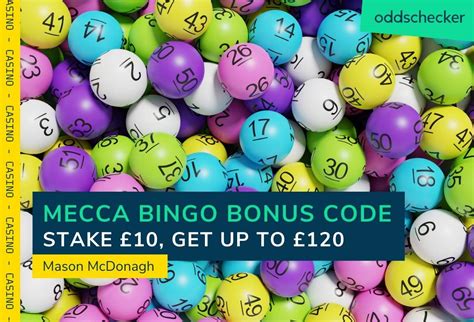 Mecca Bingo Bonus Codes • £120 bonus .